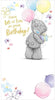 Me To You Bear Tatty Teddy With Present & Balloons Birthday Card