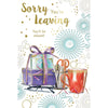 Sorry You're Leaving You'll be Missed Celebrity Style Greeting Card